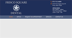 Desktop Screenshot of friscosquaredental.com